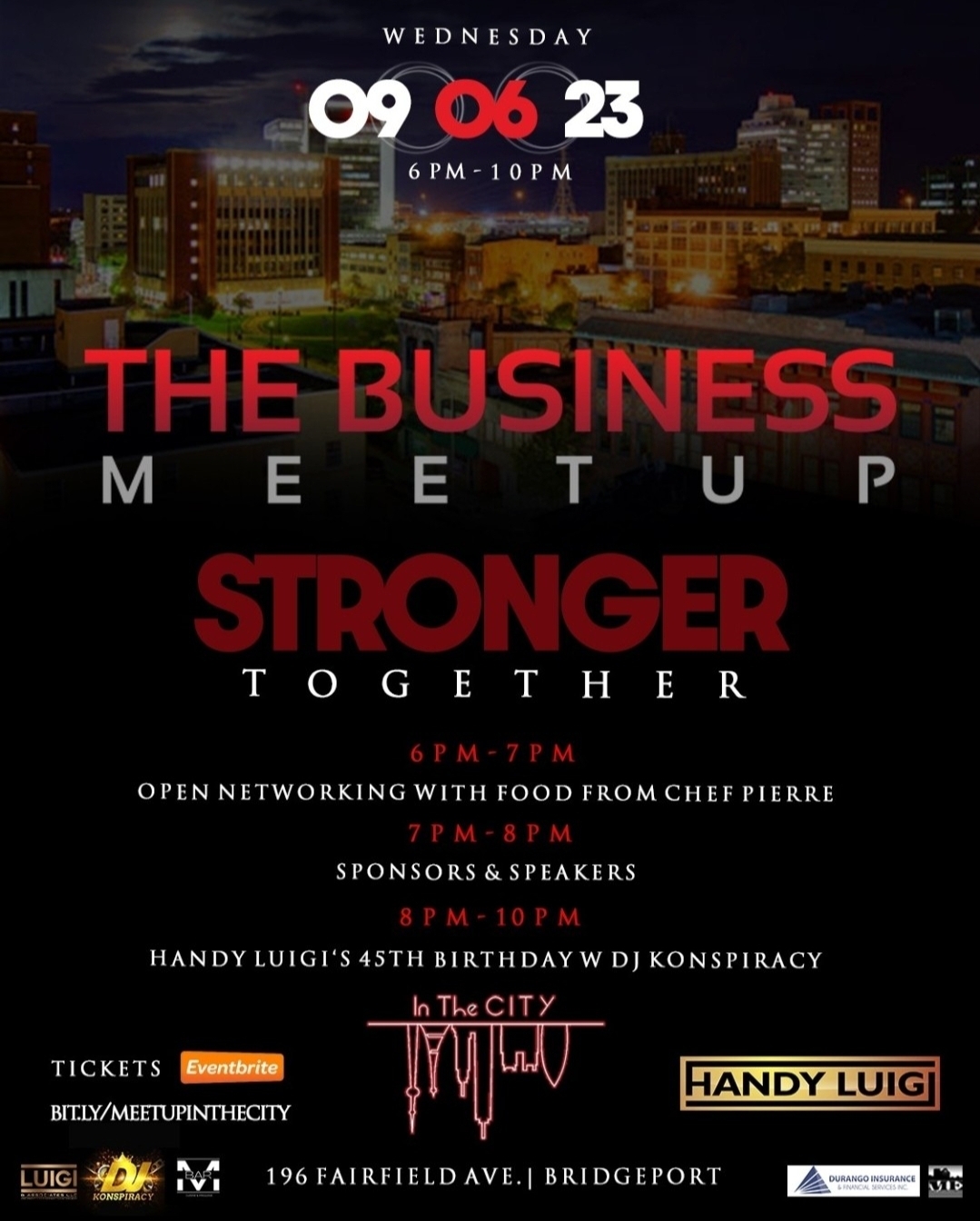 The Business Meetup — Stronger Together / Organizer's Birthday Celebration